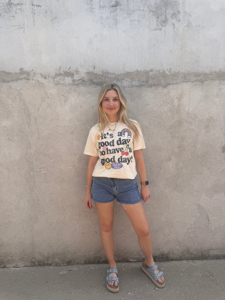 The Good Day Tee