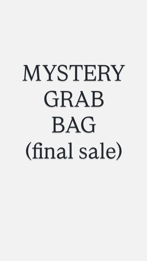 MYSTERY GRAB BAG