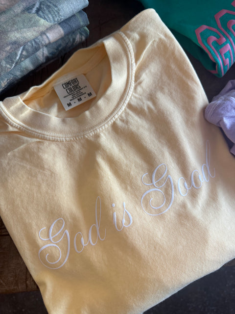 God is Good Tee // Butter Script