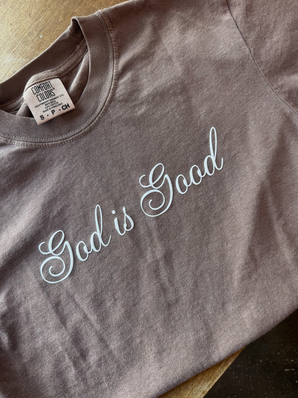 God is Good Tee // Espresso Script