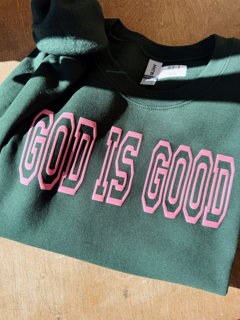 God is Good Sweatshirt / pink on green