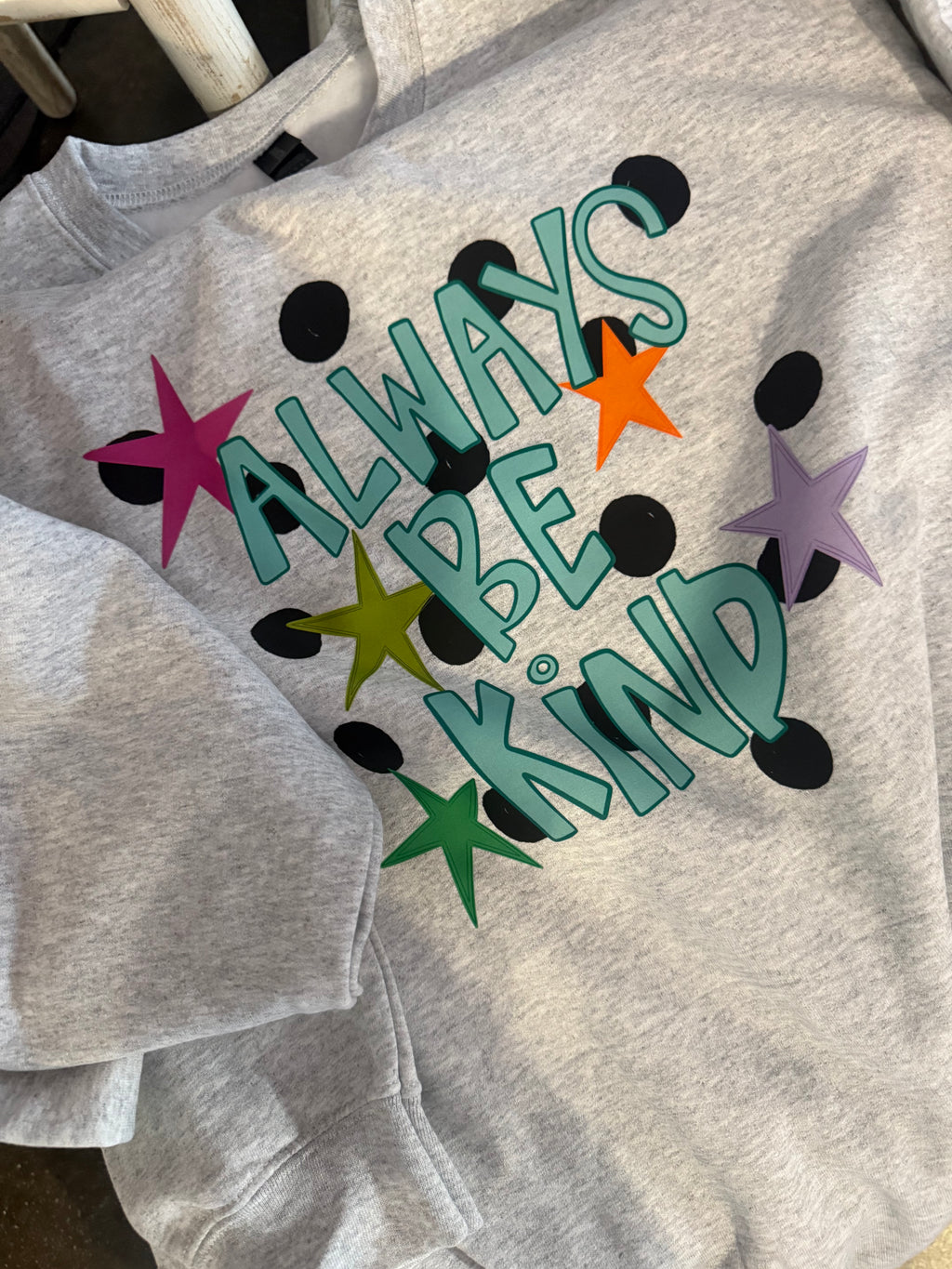 Always Be Kind Sweatshirt // Ash